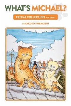 What's Michael?: Fatcat Collection Volume 1 - Kobayashi, Makoto
