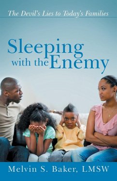 Sleeping with the Enemy - Baker Lmsw, Melvin S.