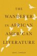 The Wanderer in African American... - Bild 1