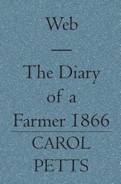 Web - The Diary of a Farmer 1866 - Petts, Carol