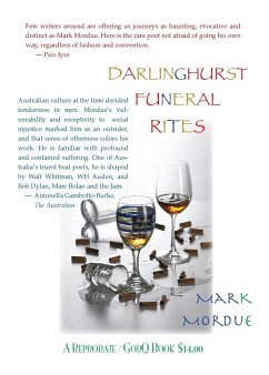 Darlinghurst Funeral Rites/Poems From the South Coast/Phone Poems - Mordue, Mark