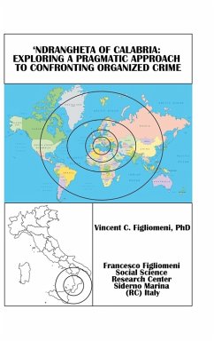 'Ndrangheta of Calabria - Figliomeni, Vincent C.