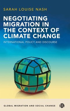 Negotiating Migration in the Context of Climate Change - Nash, Sarah Louise