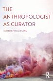 The Anthropologist as Curator