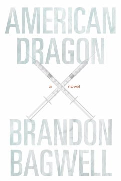 American Dragon - Bagwell, Brandon