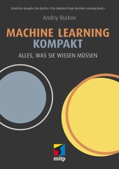 Machine Learning kompakt (eBook, ePUB) - Burkov, Andriy