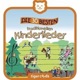 tigercard - Die 30 besten traditionellen Kinderlieder