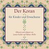 Der Koran für Kinder und Erwachsene... - Bild 1