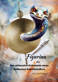 Figurina (eBook, ePUB) - Glöckner, Gitta