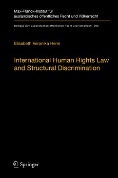 International Human Rights Law and Structural Discrimination (eBook, PDF) - Henn, Elisabeth Veronika