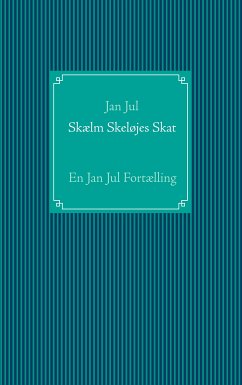 Skælm Skeløjes Skat (eBook, ePUB)