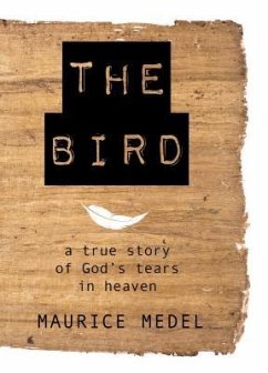 The Bird (eBook, ePUB) - Medel, Maurice