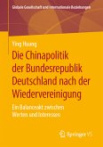 Die Chinapolitik der Bundesrepublik Deutschland nach der Wiedervereinigung (eBook, PDF)