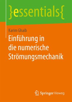 Einführung in die numerische Strömungsmechanik (eBook, PDF) - Ghaib, Karim