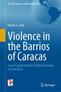 Violence in the Barrios of Caracas (eBook, PDF) - Leon, Daniel S.