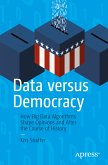 Data versus Democracy (eBook, PDF)