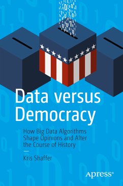 Data versus Democracy (eBook, PDF) - Shaffer, Kris