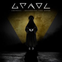 Ascending The Abyss - Grendel