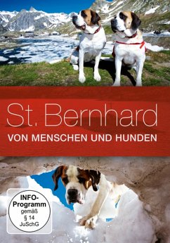 St. Bernhard - Von Menschen und Hunden - Dokumentation