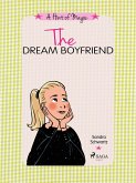 The Dream Boyfriend: A fun story about friendship, crushes, and discovering the magic inside you (eBook, ePUB)