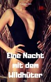Eine Nacht mit dem Wildhüter (eBook, ePUB)