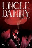 Uncle Danny (eBook, ePUB)