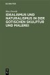 Idealismus und Naturalismus in der... - Bild 1