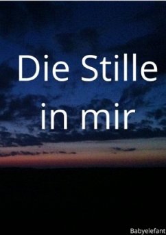 Die Stille in mir - Krauß, Desiree