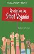 Revolution im Staat Vegania - Bild 1
