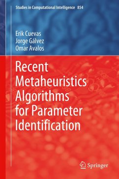 Recent Metaheuristics Algorithms for Parameter Identification - Cuevas, Erik;Gálvez, Jorge;Avalos, Omar