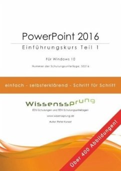 PowerPoint 2016 - Einführungskurs Teil 1 - Kynast, Peter