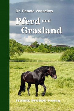 Pferd und Grasland - Vanselow, Renate