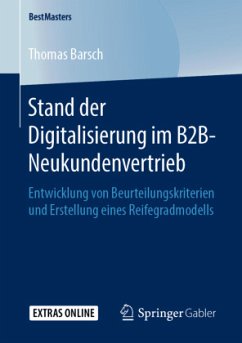 Stand der Digitalisierung im B2B-Neukundenvertrieb - Barsch, Thomas