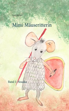 Mimi Mäuseritterin - Nafziger, Rene