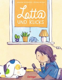 Lotta und Klicks - Wockenfuß, Benjamin