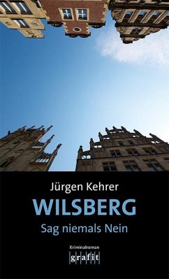 Wilsberg - Sag niemals Nein - Kehrer, Jürgen