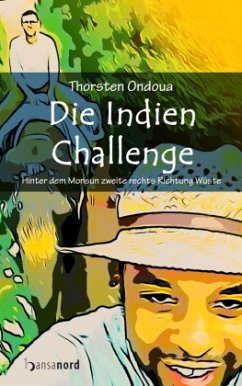 Die Indien Challenge - Ondoua, Thorsten