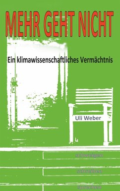 Mehr geht nicht - Weber, Uli