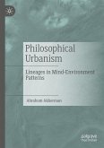 Philosophical Urbanism