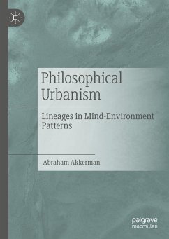 Philosophical Urbanism - Akkerman, Abraham