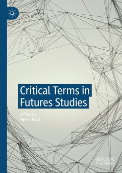 Critical Terms in Futures Studies