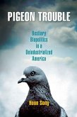 Pigeon Trouble (eBook, ePUB)