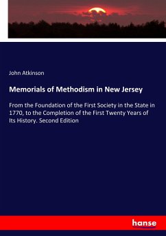 Memorials of Methodism in New Jersey - Atkinson, John