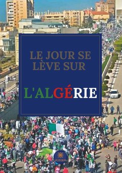 Cover Le jour se lève sur l'Algérie