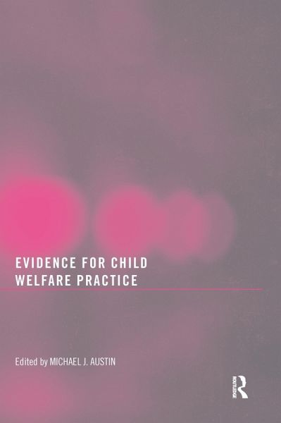 Evidence for Child Welfare Practice (eBook, ePUB)