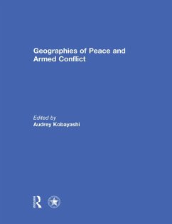 Geographies of Peace and Armed Conflict (eBook, PDF) Cover Geographies of Peace and Armed Conflict (eBook, PDF)