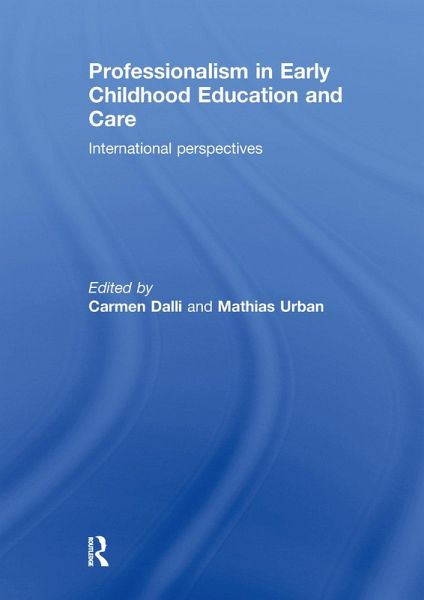 Professionalism in Early Childhood Education and Care (eBook, PDF)
