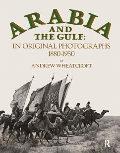 Arabia & The Gulf (eBook, ePUB) - Wheatcroft, Andrew