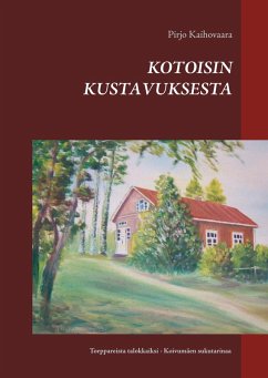 Kotoisin Kustavuksesta (eBook, ePUB) - Kaihovaara, Pirjo