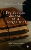 The Wartime Journal of a Georgia Girl (Illustrated Edition) (eBook, ePUB)